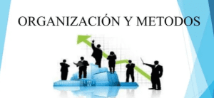 Lee más sobre el artículo Estrategias y acciones de Organización y Métodos